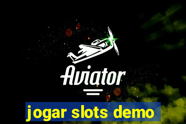 jogar slots demo